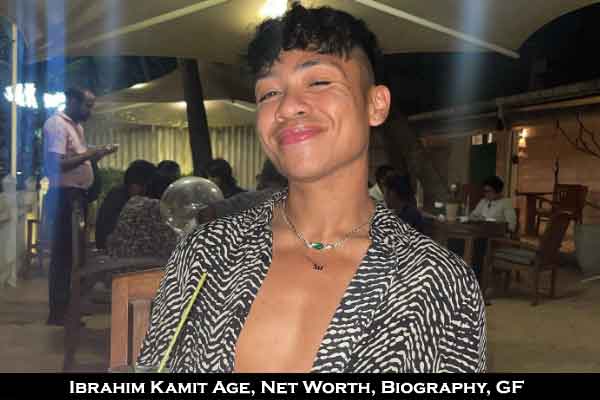 Ibrahim Kamit age net worth