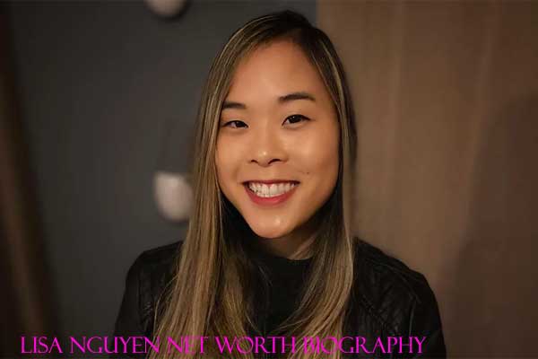 Lisa Nguyen net worth biography