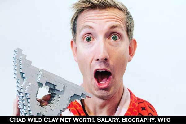 Chad Wild Clay biography net worth salary