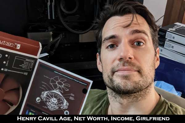 Actor Henry Cavill Net Worth