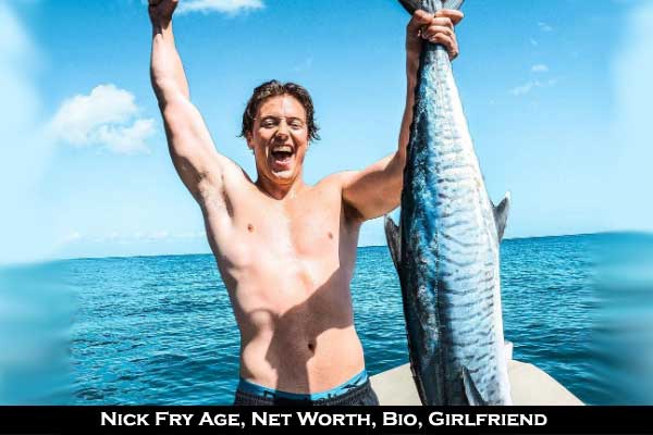 Nick Fry age height net worth girlfriend bio wiki
